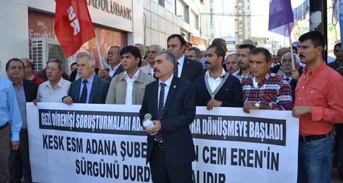 Adana’da sendikacıya Gezi sürgünü