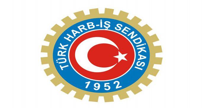 Harb-İş: Türk-İş tüzüğü çiğnedi