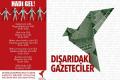 'Gazetecilere özgürlük için #ElEleYürüyoruz'