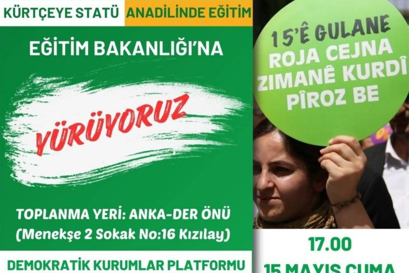‘Kürtçeye statü’ talebiyle Milli Eğitim Bakanlığına yürüyüş düzenlenecek