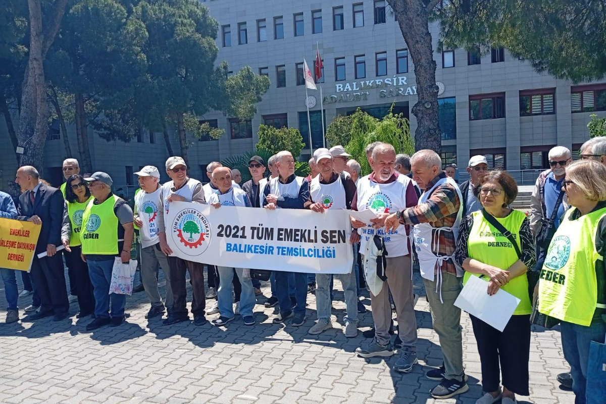 Balıkesir’de emeklilerden seyyanen zam çağrısı