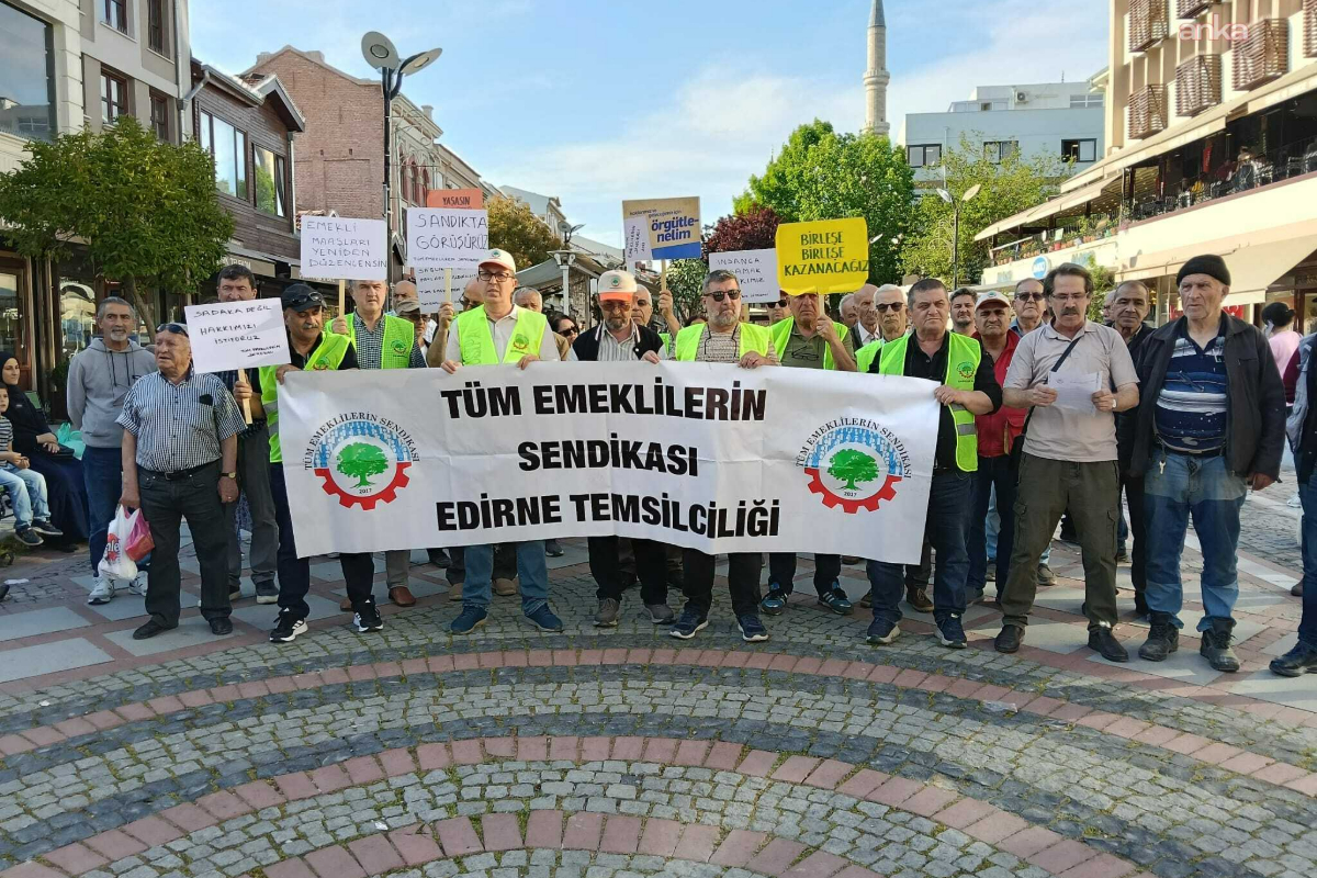 Edirne’de emeklilerden bayram ikramiyesi çağrısı: “İkramiye en az 17 bin 500 TL olmalı”