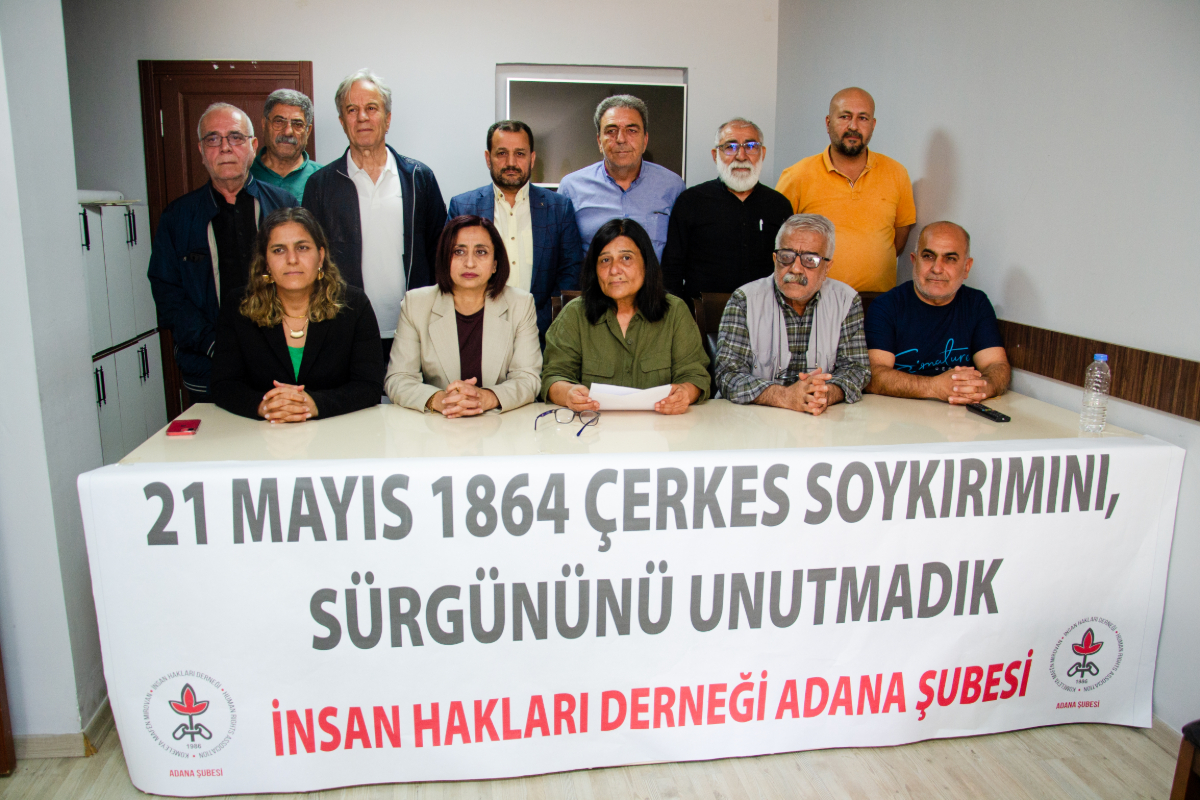 İHD Adana Şubesi: Çerkes Soykırım ve sürgünü tanınmalı
