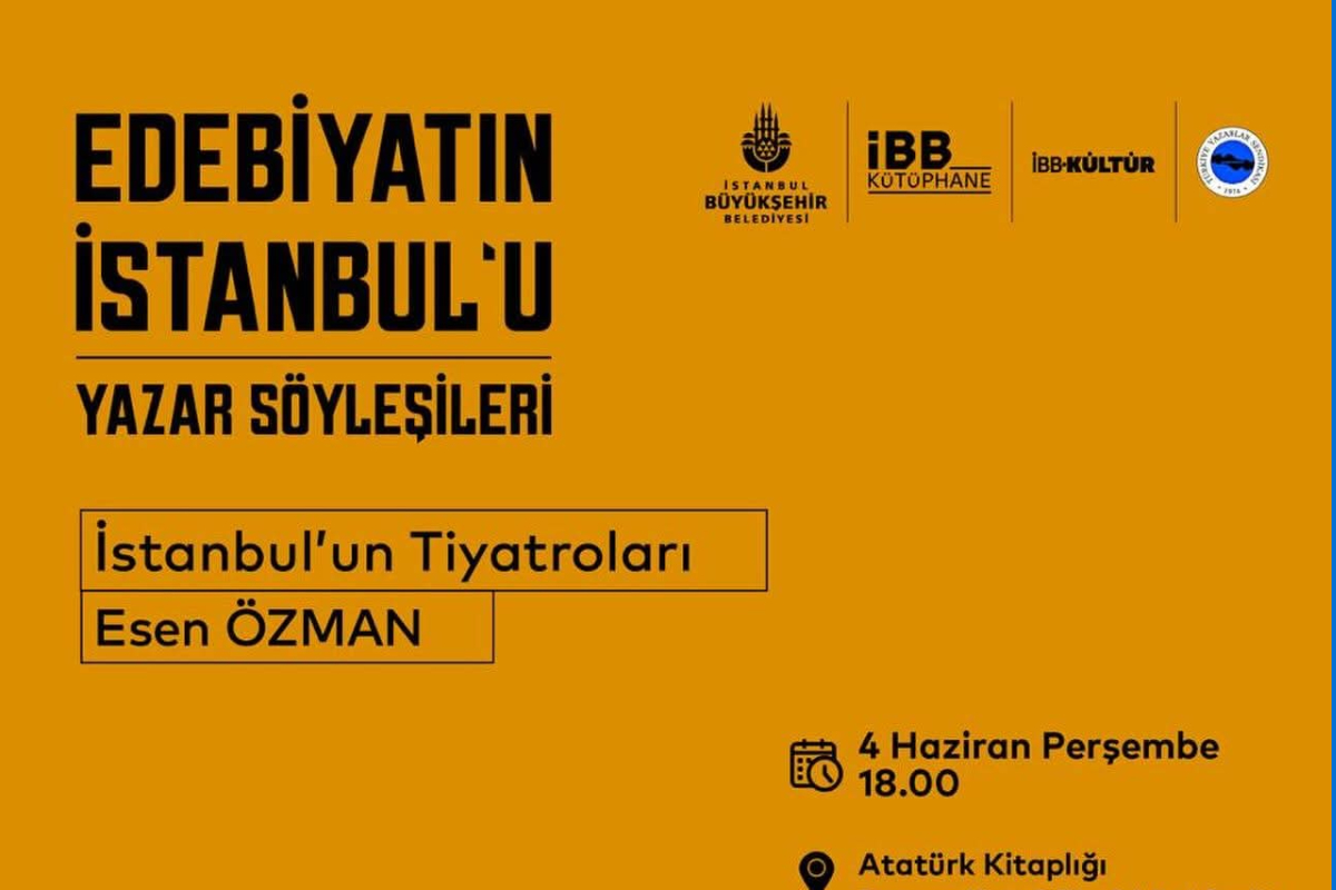 Edebiyatın İstanbul’u Etkinliğinde Bu Hafta: “İstanbul’un Tiyatroları”