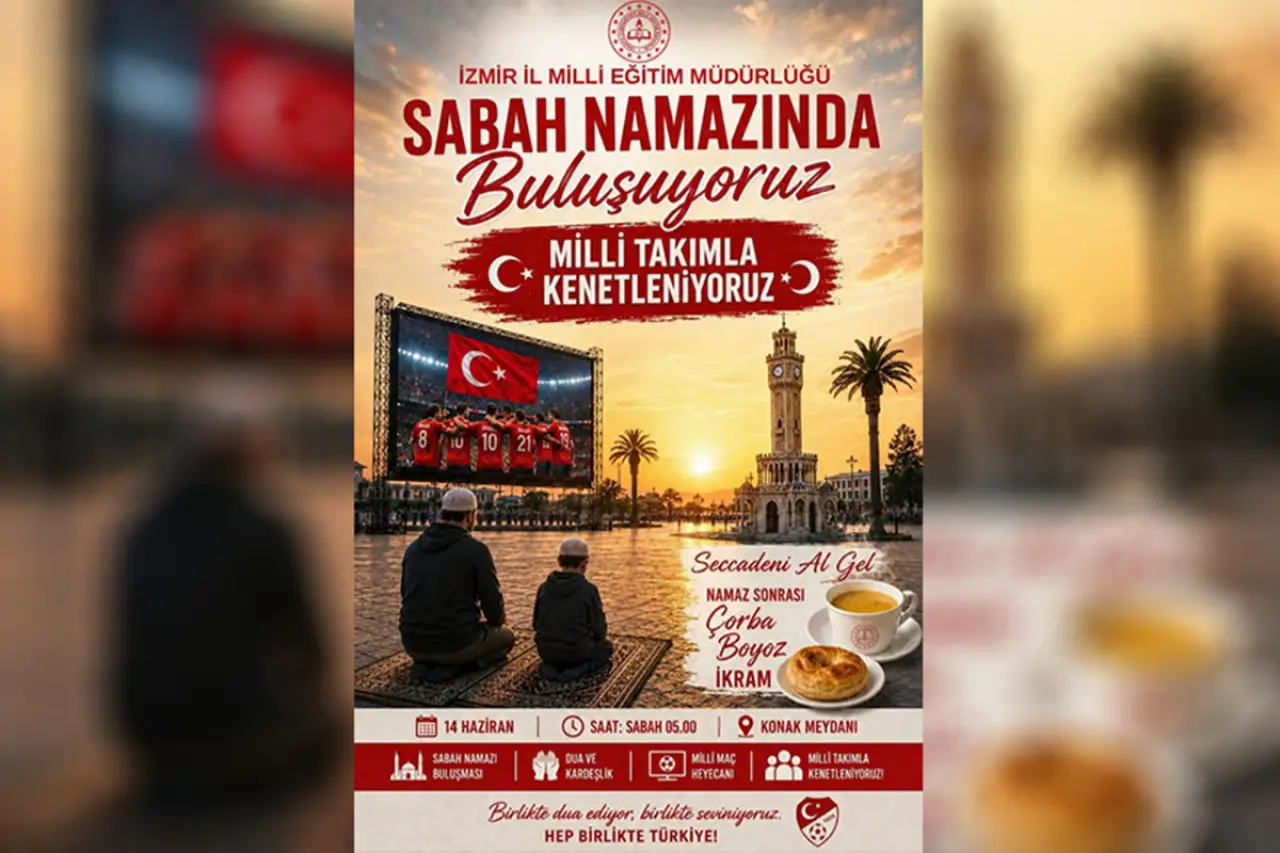 İl Milli Eğitim logolu afişler tepki çekti: İzmir’de öğrenciler milli maç için sabah namazına çağrıldı