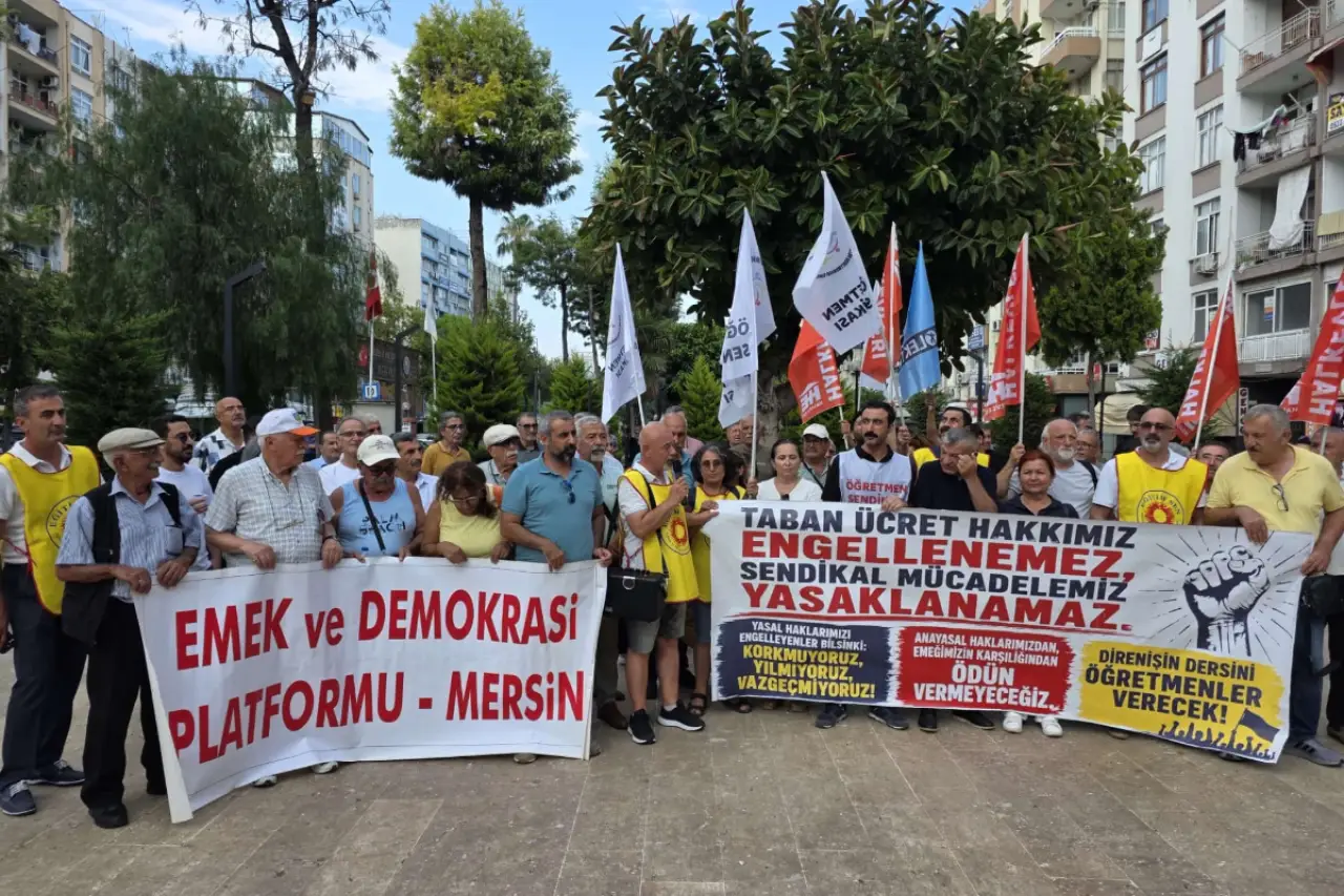 Mersin Emek ve Demokrasi Platformu: 'Öğretmenlerin karşısına barikat değil, çözüm konulmalı'