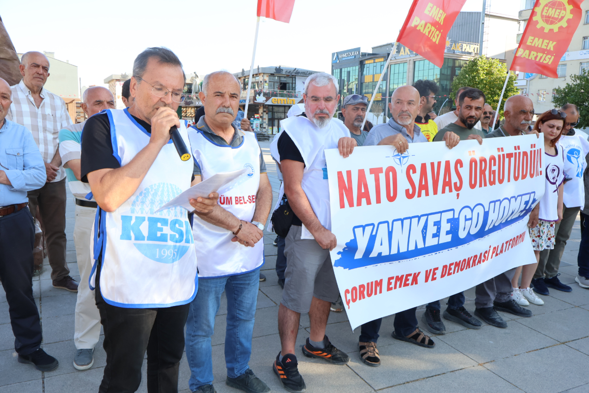 Çorum Emek ve Demokrasi Platformu: 'NATO'ya hayır diyoruz'