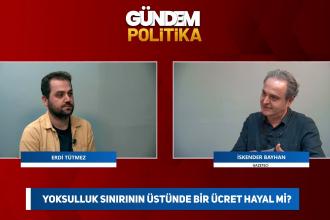 Kara operasyonu ihtimali - Yoksulluk sınırı üstünde ücret hayal mi? | Gündem Politika