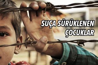 Suça sürüklenen çocuklar | Devlet çocuğa nasıl yaklaşıyor, çocuk adalet sistemi nasıl işliyor?