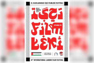 Uluslararası İşçi Filmleri Festivali 19 yaşında