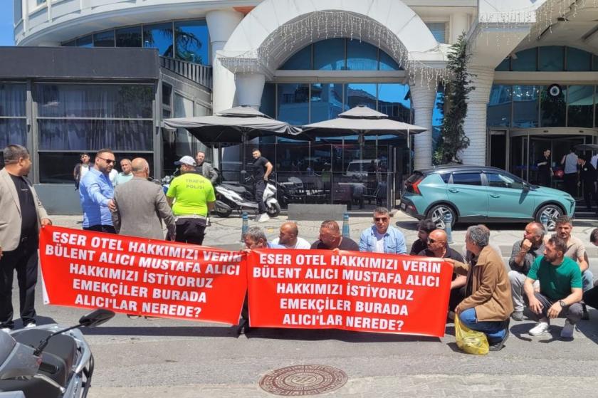 Eser Otel zincirinde çalışan inşaat işçileri ücretlerini alamıyor