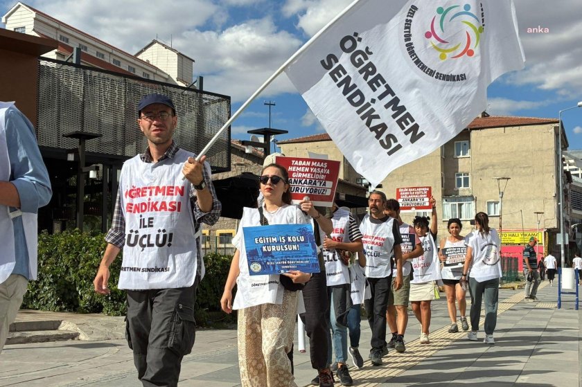 Özel Sektör Öğretmenleri Sendikası: "Yürüyüşümüz her şeye rağmen toplanma noktasına ulaşmıştır"