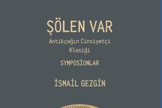 Antikçağın Cinsiyetçi Klasiği Symposionlar