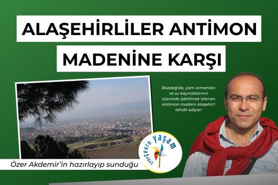 Manisa Alaşehirliler antimon madenine karşı | Çepeçevre Yaşam
