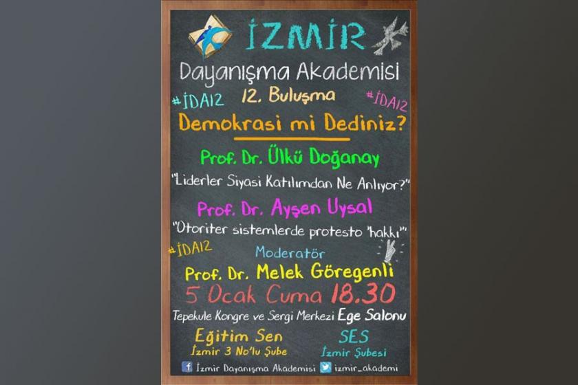 İDA'nın 12. buluşması: Demokrasi mi dediniz?