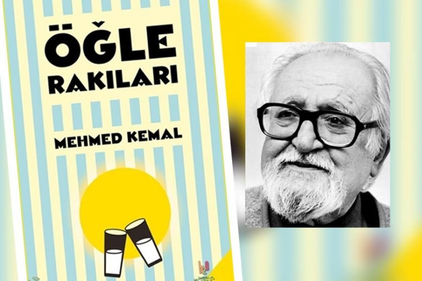 Mehmed Kemal'in 'Öğle Rakıları'