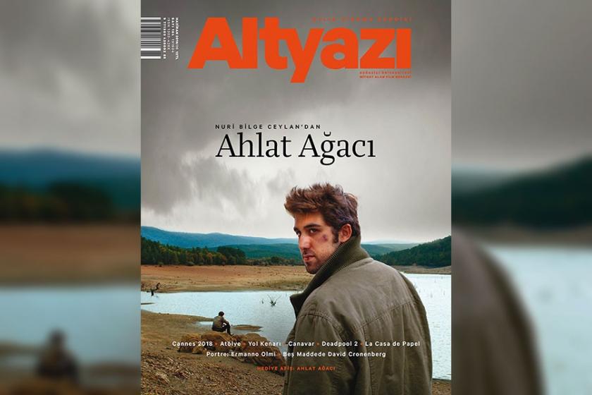 Altyazı’nın haziran kapağı: Ahlat Ağacı