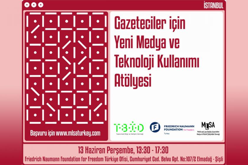 Gazeteciler İçin Yeni Medya ve Teknoloji Kullanımı Atölyesi İstanbul'da