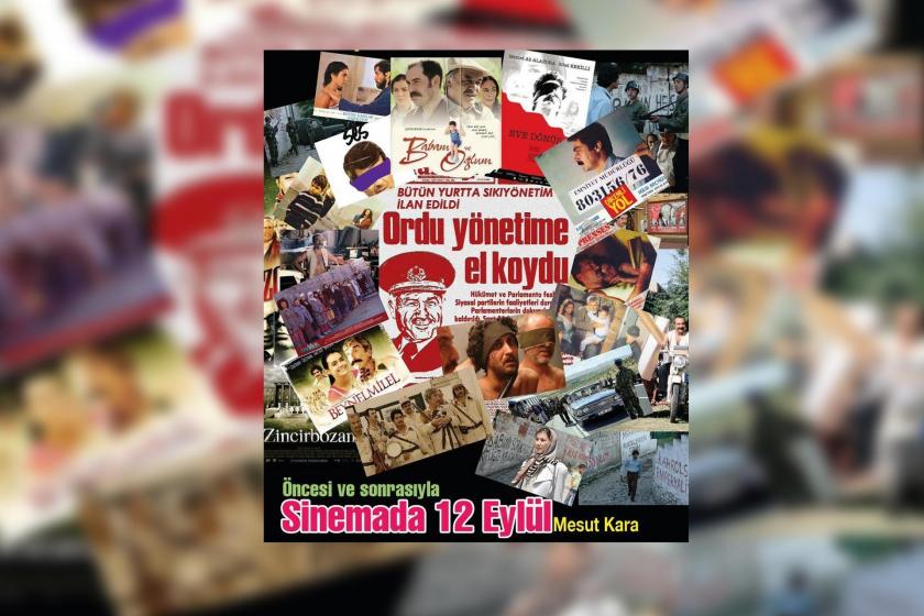 12 Eylül filmleri ve yenilgiler tarihi