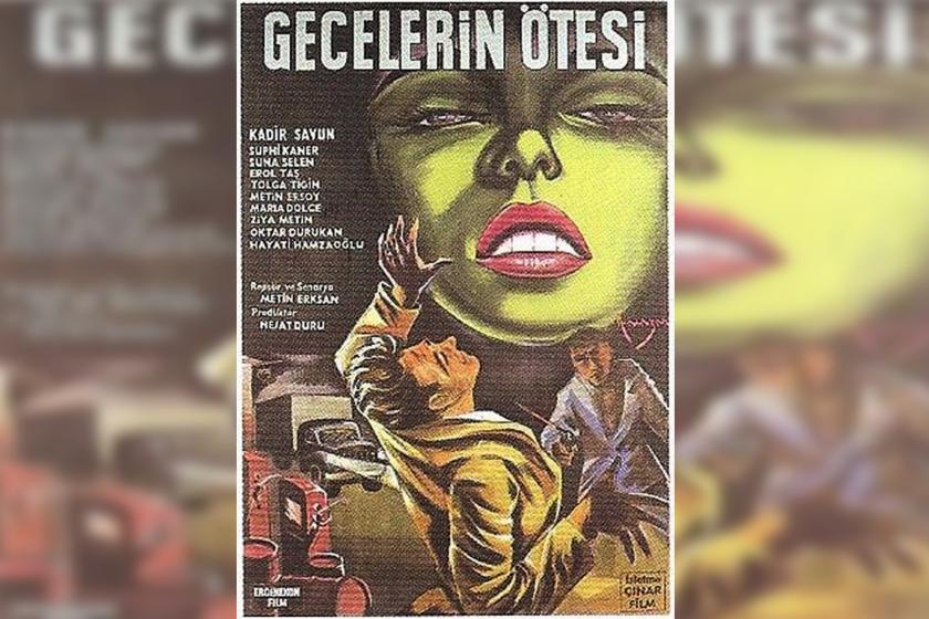 Metin Erksan'ın Gecelerin Ötesi filmin afişi