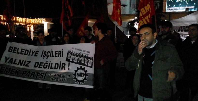 EMEP'ten Bakırköy Belediyesi grevine destek