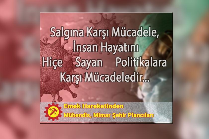 Emek Hareketinden Mühendis, Mimar ve Şehir Plancılarının basın açıklaması için hazırladığı görsel.