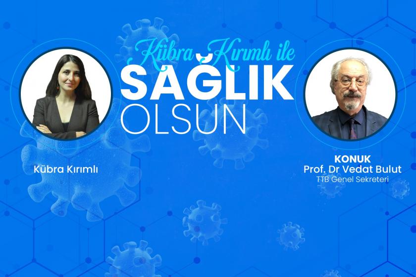Pandemi ile mücadele, hekimlerin durumu, TTB'nin Beyaz Yürüyüş'ü | Sağlık Olsun