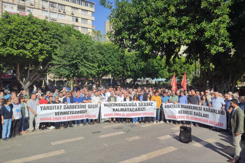 Adana'da Yargıtay'ın AYM kararını tanımamasına tepki: Hukuksuzluğa sessiz kalmayacağız