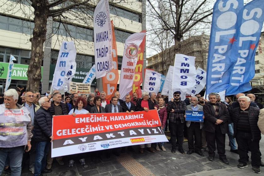Ankara Tabip Odası, TTB, KESK, TMMOB: Barışçıl protesto haklarına müdahaleye son verin