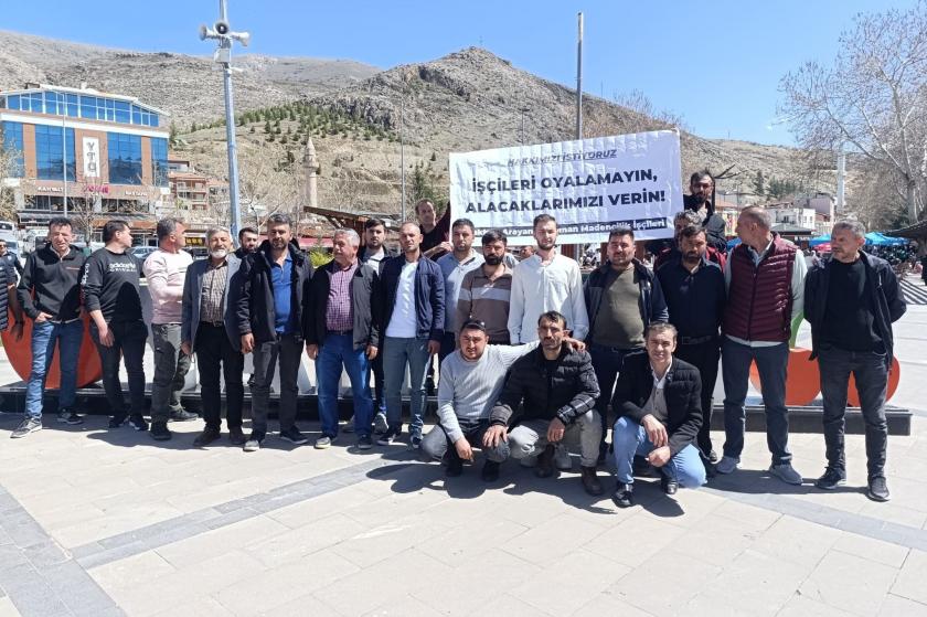 Ücretlerini alamayan Dedeman Madencilik işçileri: Haklarımızı istiyoruz
