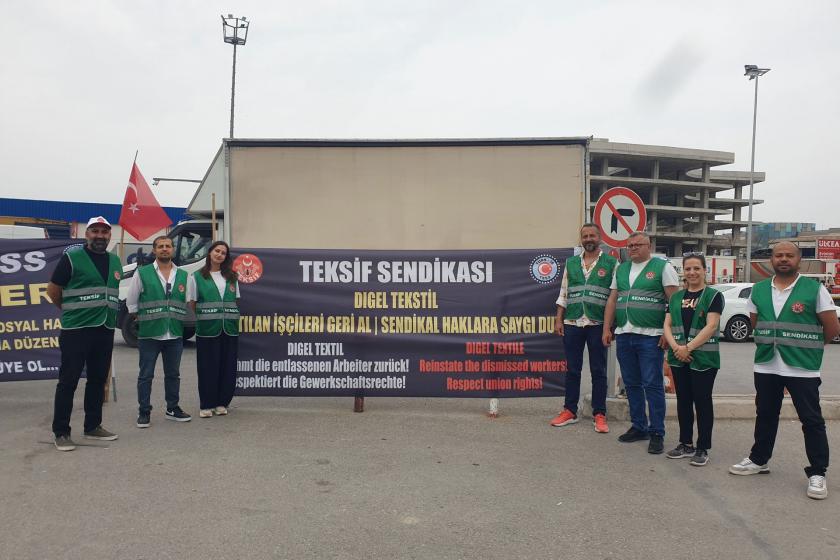 İşten atılan DIGEL Tekstil işçileri: Direnişimizi 1 Mayıs alanına taşıyacağız