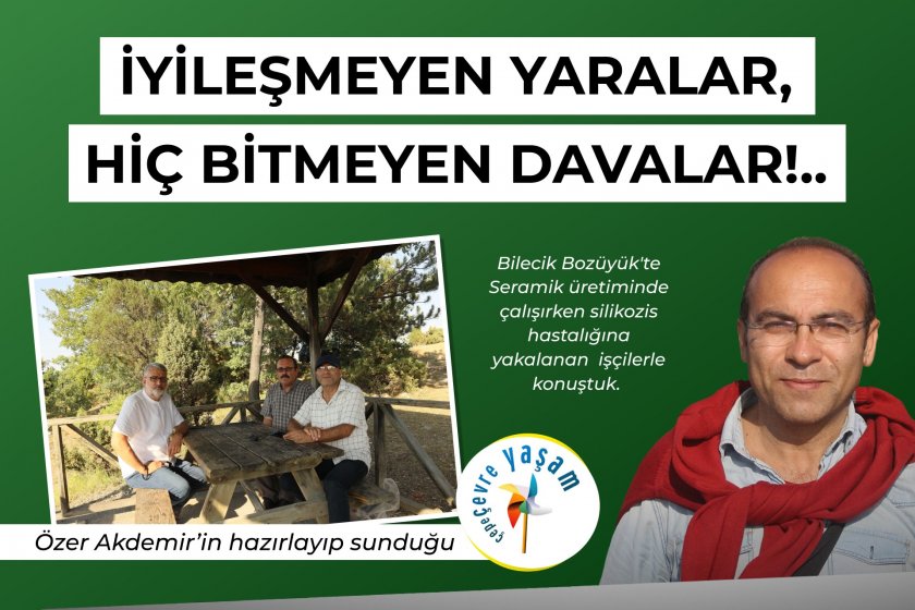 İyileşmeyen yaralar, hiç bitmeyen davalar... | Çepeçevre Yaşam