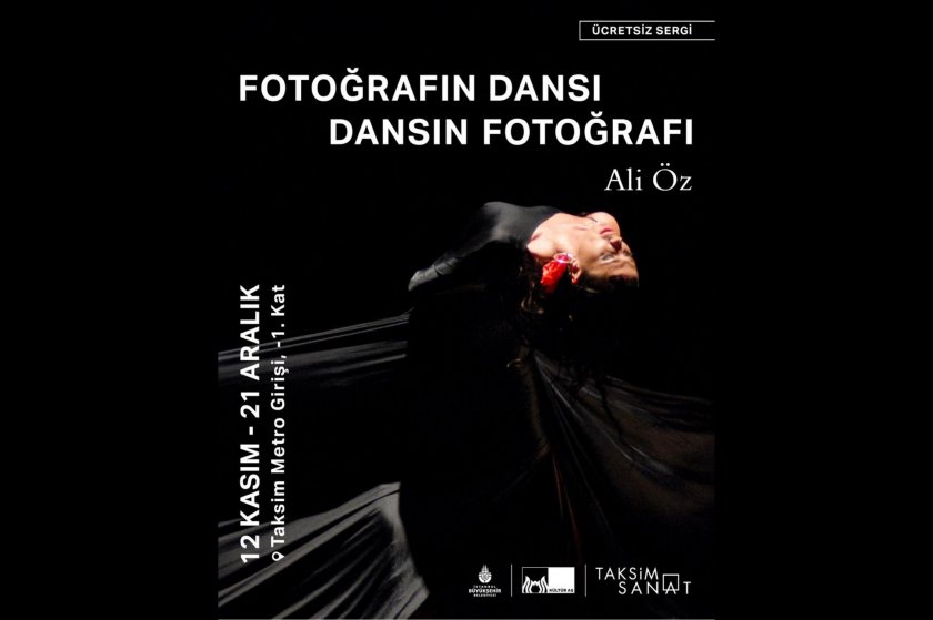 Ali Öz'ün "Fotoğrafın Dansı / Dansın Fotoğrafı" sergisi Taksim Sanat’ta