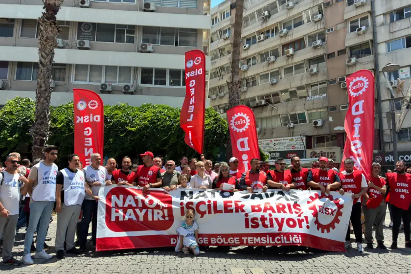 DİSK Ege Bölge Temsilciliğinden NATO açıklaması: 