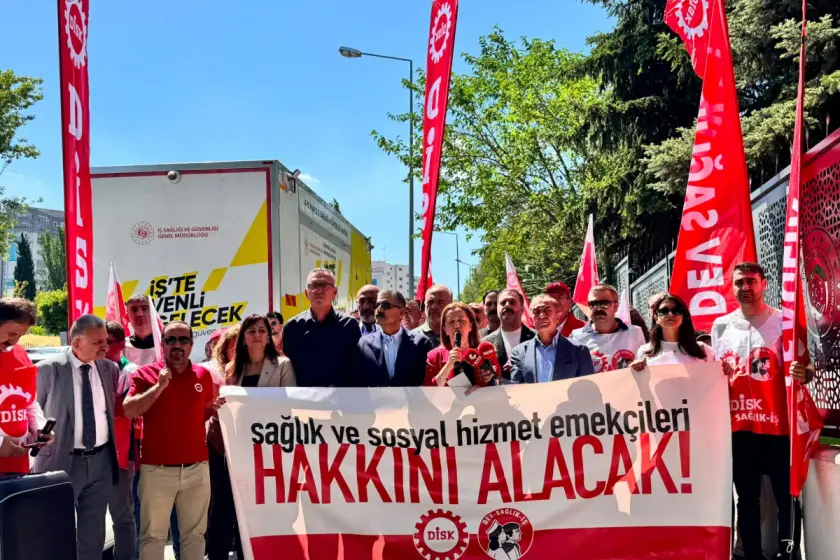 DİSK Genel Başkanı Çerkezoğlu: Sağlık ve sosyal hizmet iş kolunda barajı aştık