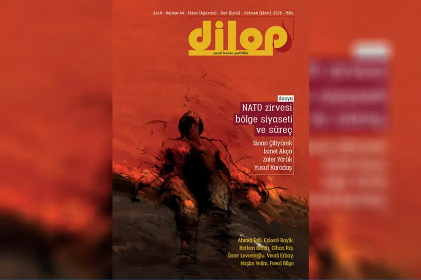 Dilop dergisinin 44’üncü sayısı çıktı: ‘NATO 3.0 sonrası bölge siyaseti ve süreç’