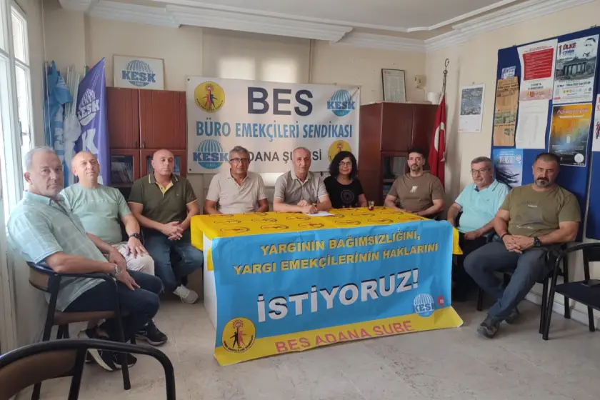 BES Adana Şube: Yargı emekçileri ağır iş yükü ve düşük ücretlerle çalışıyor