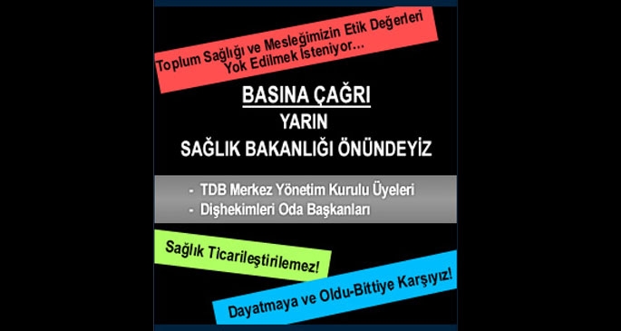 Diş hekimleri Bakanlığa yürüyor