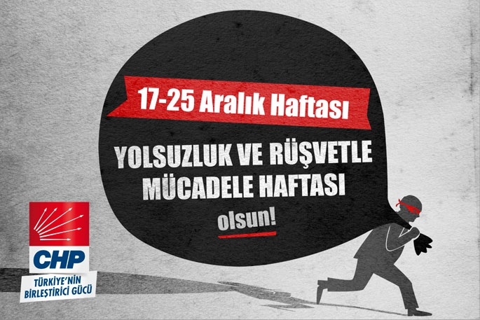 ‘Bu hafta yolsuzlukla mücadele haftası olsun’