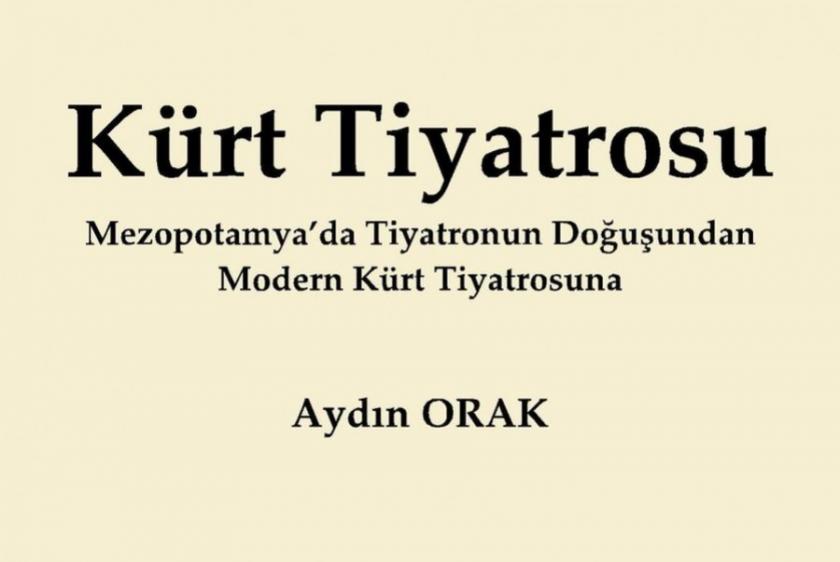 Kürt Tiyatrosu’nun kitabı çıktı