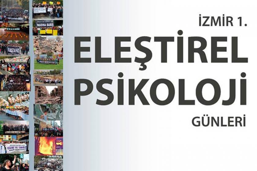 İzmir'de 'Eleştirel Psikoloji Günleri' düzenlecek