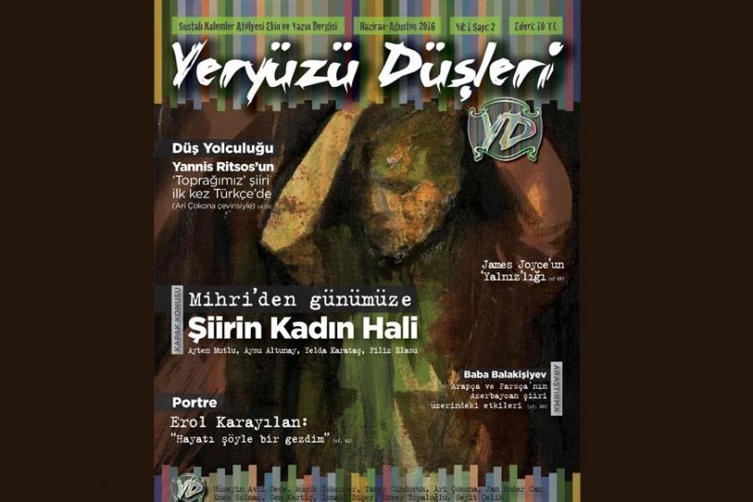 ‘Yeryüzü Düşleri’ ‘Şiirin Kadın Hali’ni anlatıyor