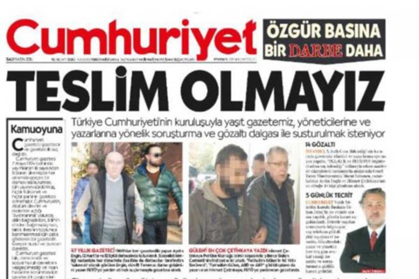 Cumhuriyet'in yarınki manşeti: Teslim olmayız