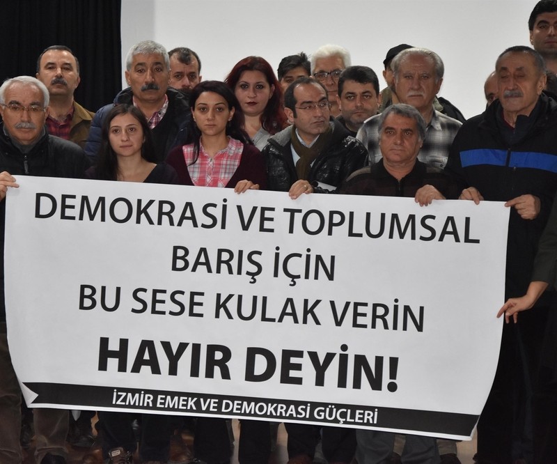 İzmir Emek ve Demokrasi Güçleri’nden ‘Hayır deyin’ çağrısı