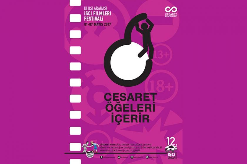 İşçi Filmleri Festivali'nin bu yılki teması 'cesaret'