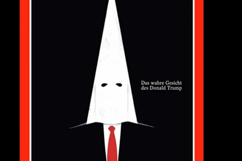Der Spiegel'den, Ku Klux Klan maskeli Trump kapağı