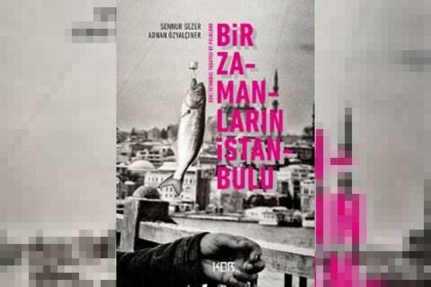  ‘Bir Zamanların İstanbulu’ Kor Kitap’ta