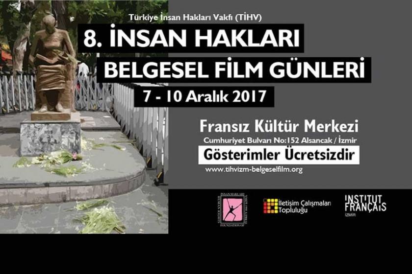 8. İnsan Hakları Belgesel Film Günleri 7 Aralık'ta İzmir'de