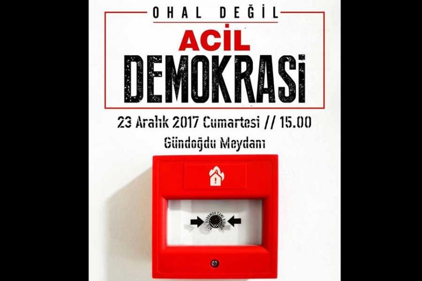 İzmir'deki 'OHAL Değil Demokrasi' mitingine OHAL engeli!