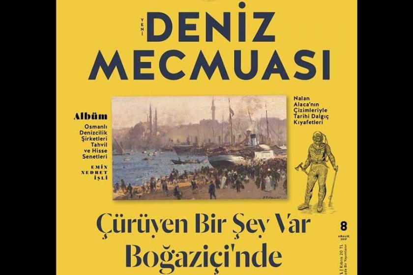 Yeni Deniz  Mecmuası’nın 8’inci sayısı çıktı